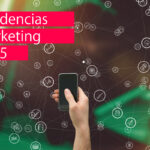 tendencias marketing digital en 2025