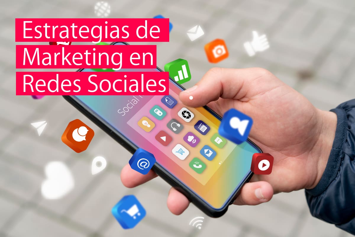 estrategias de marketing digital para social media